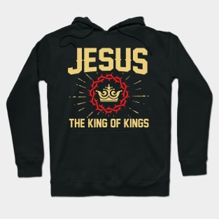 Jesus - the King of kings. Hoodie